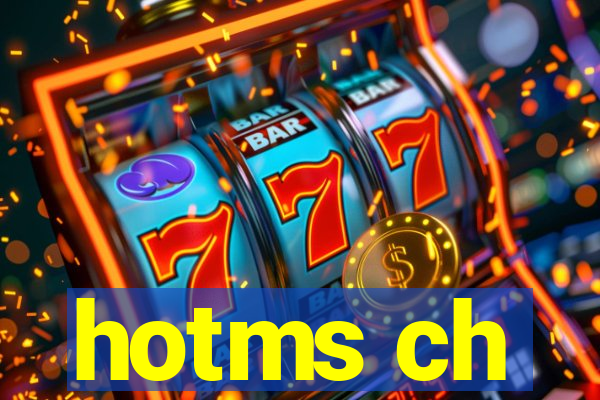hotms ch